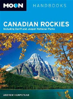 Moon Handbooks Canadian Rockiesmoon 