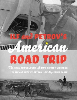 Ilf and Petrov's American Road Tripilf 