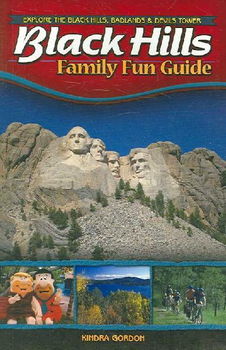 Black Hills Family Fun Guideblack 