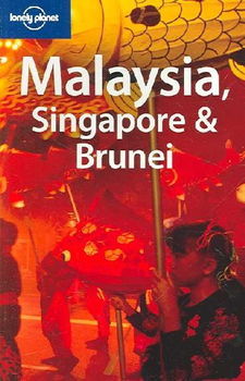 Lonely Planet Malaysia, Singapore & Bruneilonely 