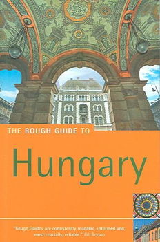 The Rough Guide to Hungaryrough 