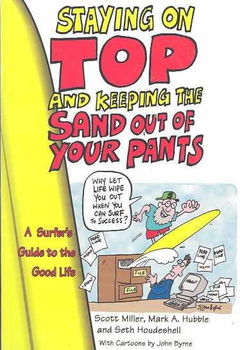 Staying on Top and Keeping the Sand Out of Your Pantsstaying 