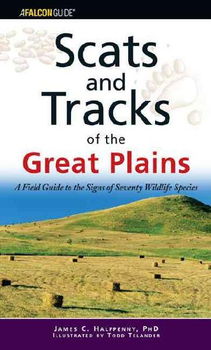 Scats And Tracks of the Great Plainsscats 