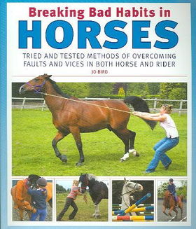 Breaking Bad Habits in Horsesbreaking 