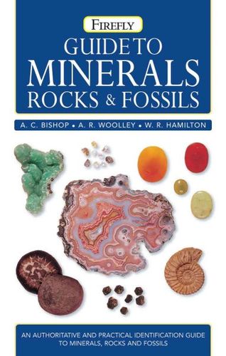Guide To Minerals, Rocks & Fossilsguide 