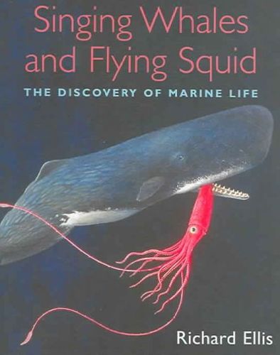 Singing Whales and Flying Squidsinging 