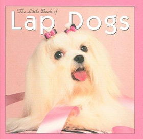 The Little Book of Lap Dogslittle 