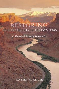 Restoring Colorado River Ecosystemsrestoring 
