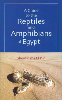 A Guide to the Reptiles And Amphibians of Egyptguide 