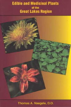 Edible and Medicinal Plants of the Great Lakes Regionedible 