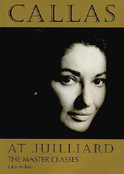 Callas at Juilliardcallas 