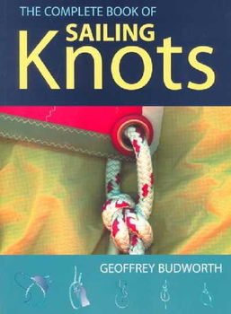 The Complete Book of Sailing Knotscomplete 
