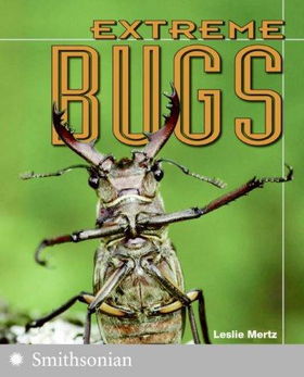 Extreme Bugsextreme 