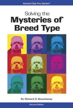 Solving the Mysteries of Breed Typesolving 