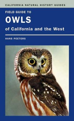 Field Guide to Owls of California and the Westfield 