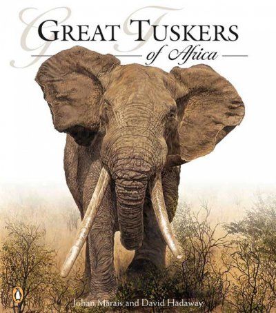 Great Tuskers of Africatuskers 