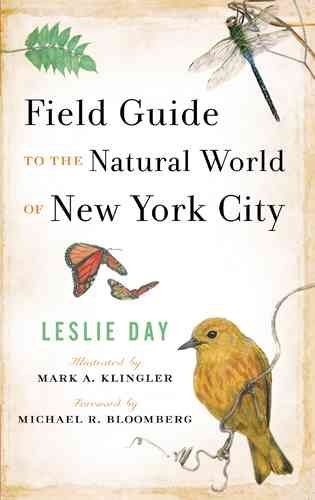 Field Guide to the Natural World of New York Cityfield 