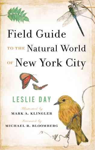 Field Guide to the Natural World of New York Cityfield 