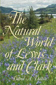 The Natural World of Lewis and Clarknatural 