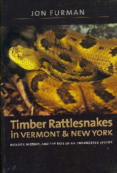 Timber Rattlesnakes in Vermont and New Yorktimber 
