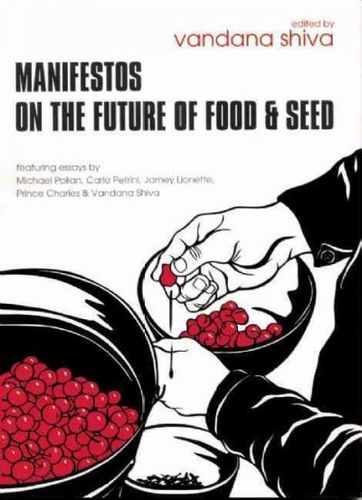 Manifestos on the Future of Food and Seedmanifestos 