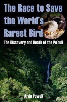 The Race to Save the World's Rarest Birdrace 