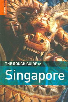 The Rough Guide to Singaporerough 