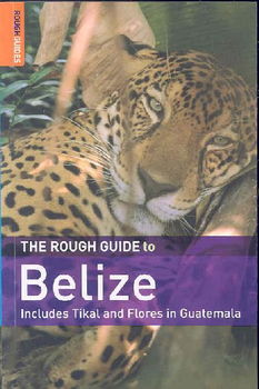 The Rough Guide To Belizerough 
