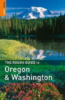 The Rough Guide to Oregon and Washingtonrough 