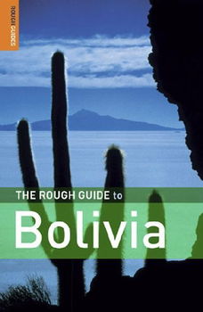 The Rough Guide to Boliviarough 