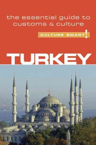 Culture Smart! Turkeyculture 
