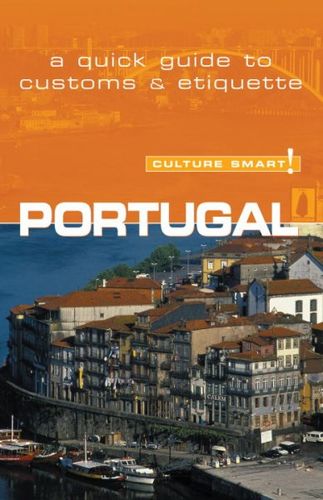 Culture Smart! Portugalculture 