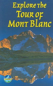 Explore The Tour Of Mont Blancexplore 