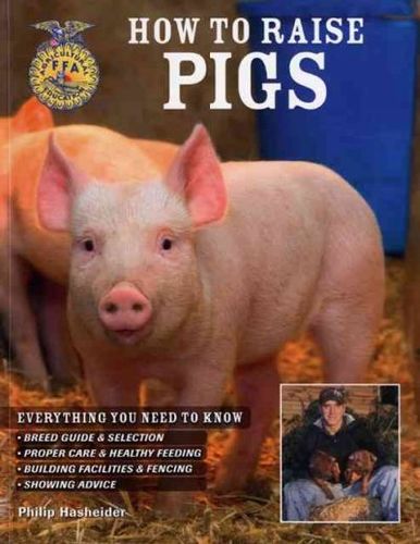 How to Raise Pigsraise 