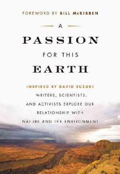 A Passion for This Earthpassion 