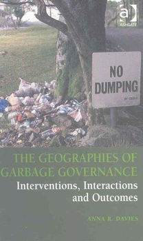 The Geographies of Garbage Governancegeographies 