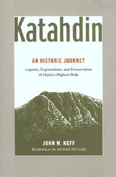Katahdin, An Historic Journeykatahdin 