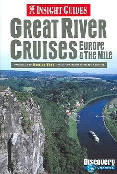 Insight Guides Great River Cruises Europe & The Nileinsight 