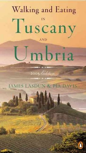 Walking And Eating In Tuscany And Umbriawalking 