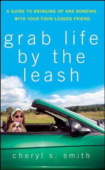 Grab Life By The Leashgrab 