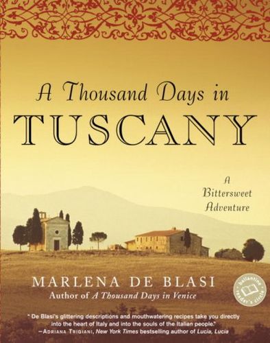 A Thousand Days In Tuscanythousand 