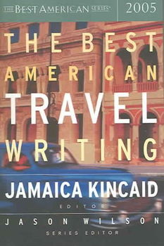The Best American Travel Writing 2005american 