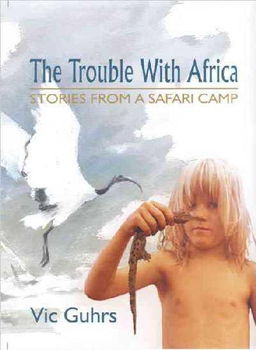 The Trouble With Africatrouble 