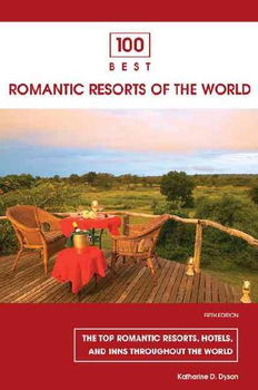 100 Best Romantic Resorts of the Worldromantic 