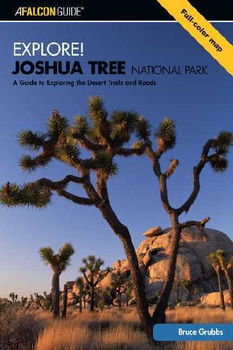 Explore! Joshua Tree National Parkexplore 