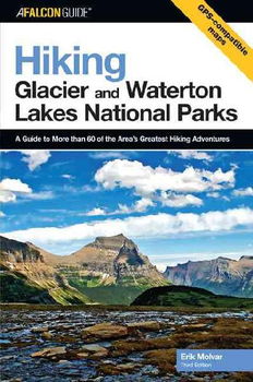 Falcon Guide Hiking Glacier And Waterton Lakes National Parksfalcon 