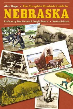 The Complete Roadside Guide to Nebraskacomplete 