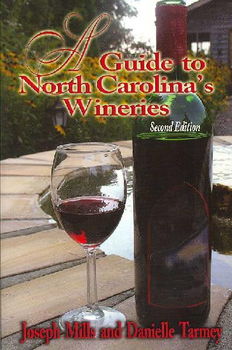 A Guide to North Carolina's Wineriesguide 