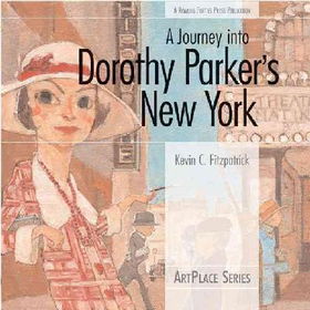A Journey into Dorothy Parker's New Yorkjourney 