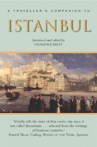 A Traveller's Companion To Istanbultraveller 